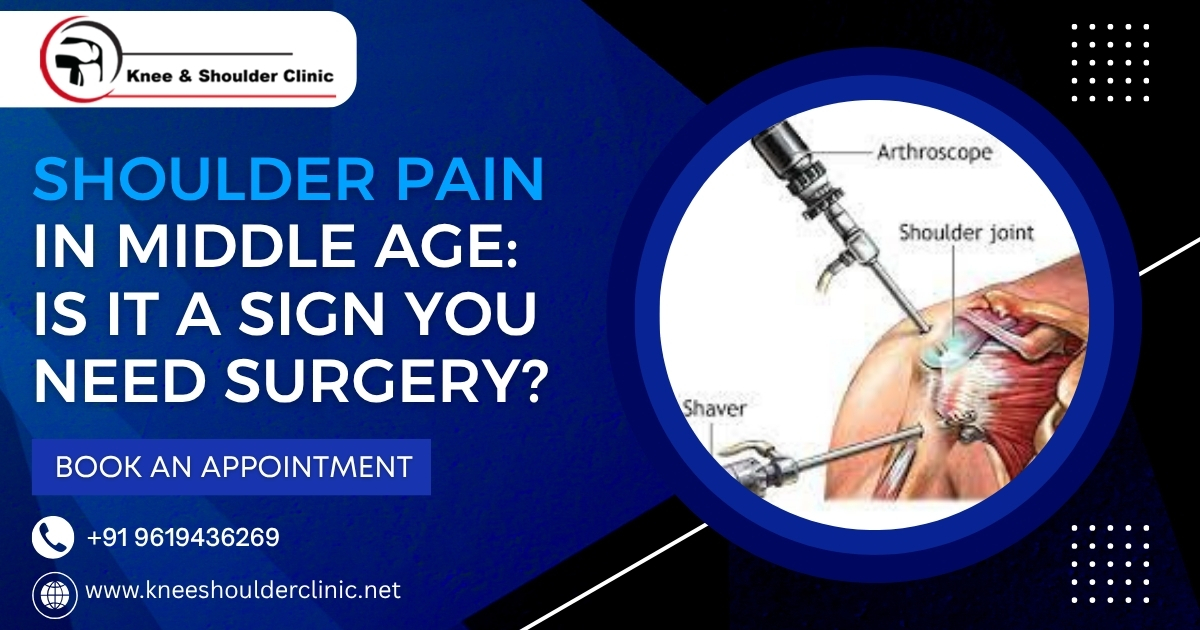 Shoulder Pain in Middle Age: Is It a Sign You Need Surgery?